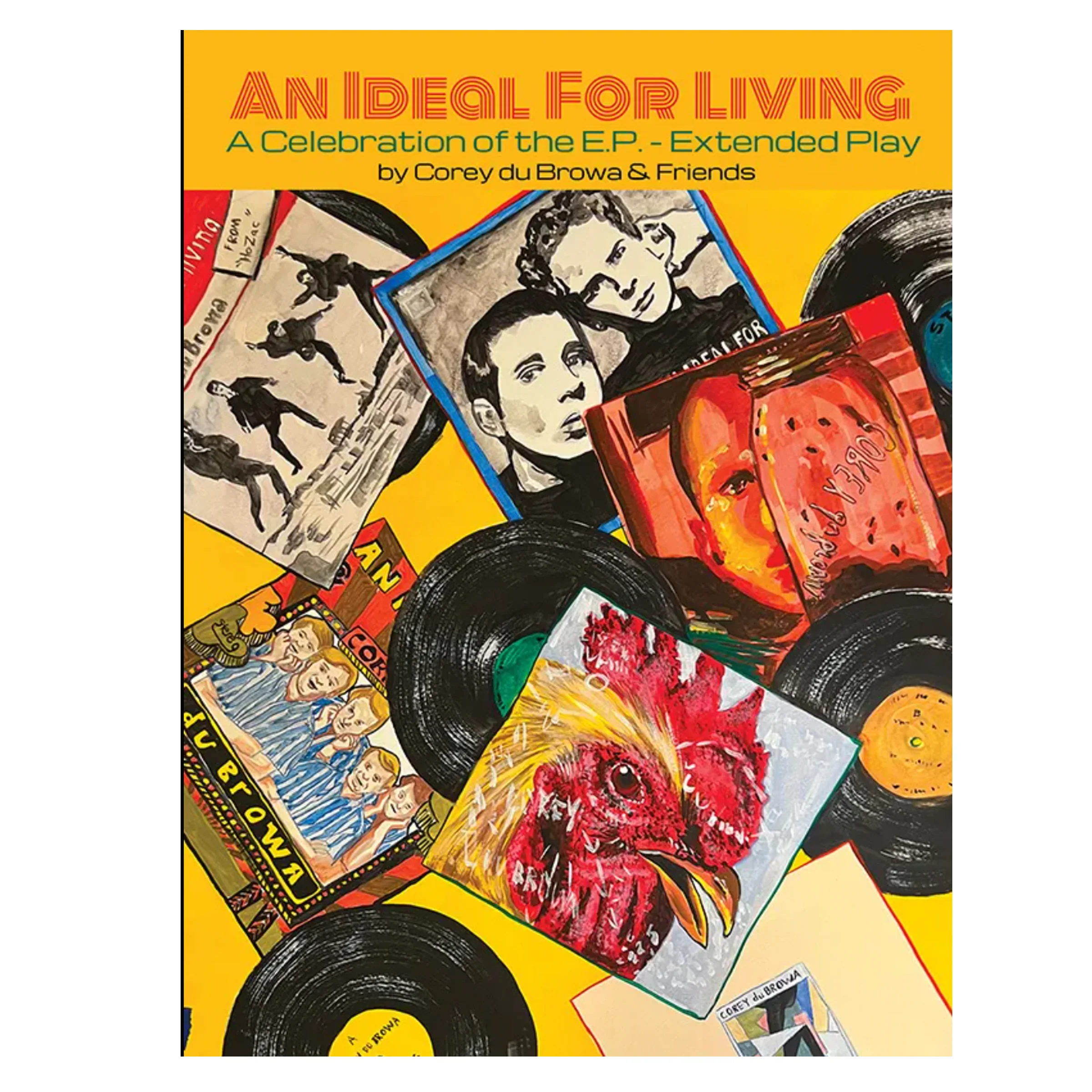 AN IDEAL FOR LIVING A Celebration of the EP (Extended Play)