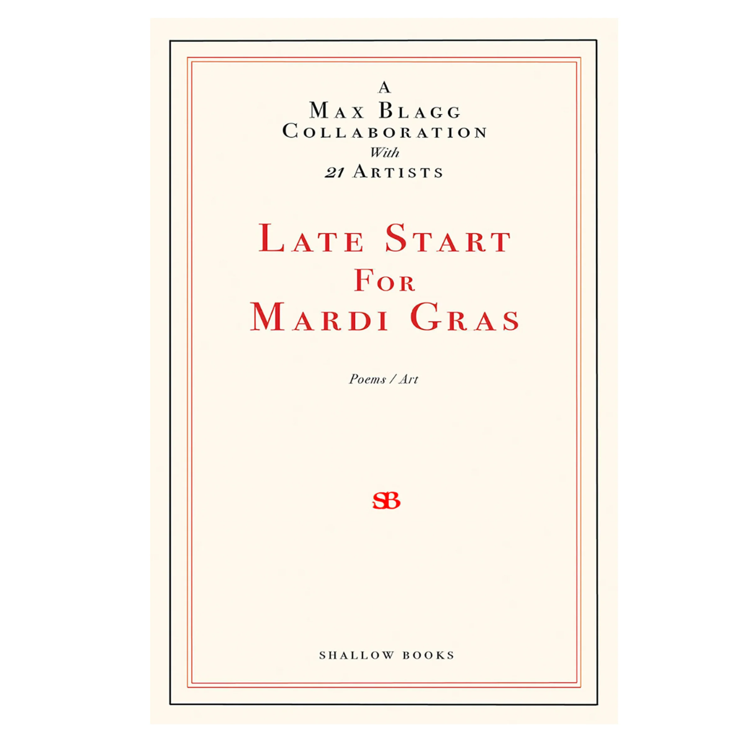 LATE START FOR MARDI GRAS