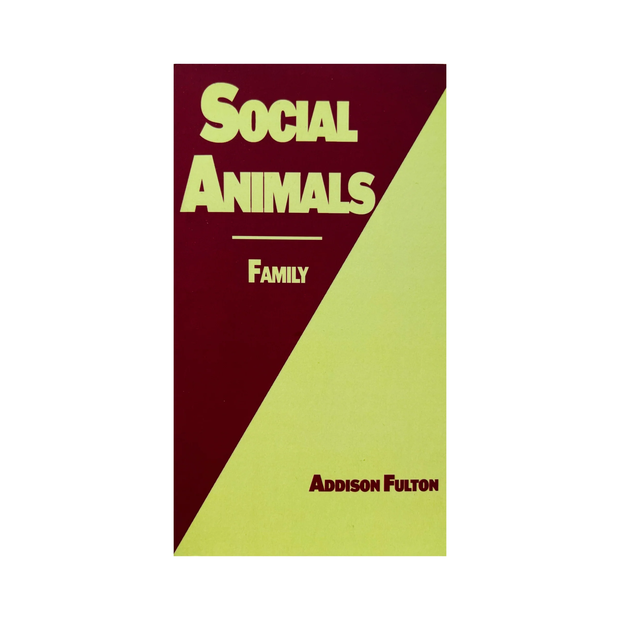 SOCIAL ANIMALS